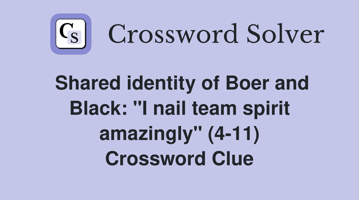 Shared identity of Boer and Black "I nail team spirit amazingly" (411